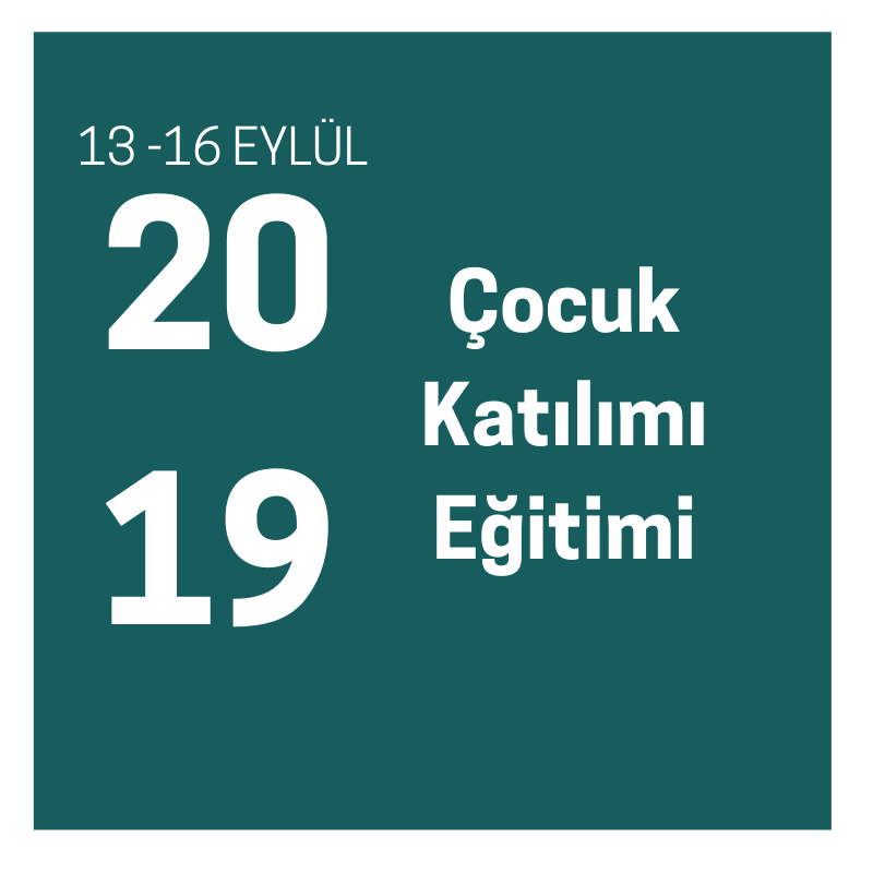 ÇOCUK KATILIMI EĞİTİMİ